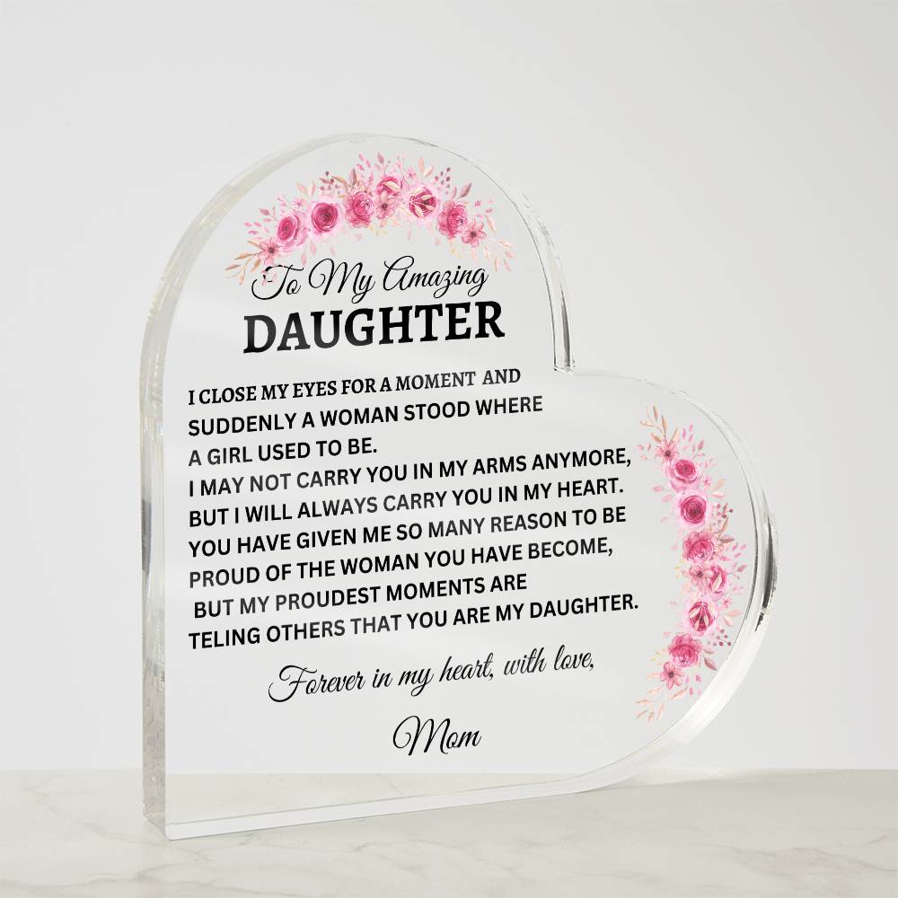 To My Daughter, Love Mom / Acrylic Plaque