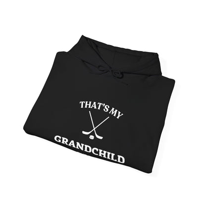 That's my Grandchild Unisex  Hooded Sweatshirt