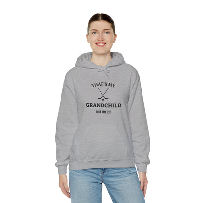 That's my Grandchild Unisex Hooded Sweatshirt
