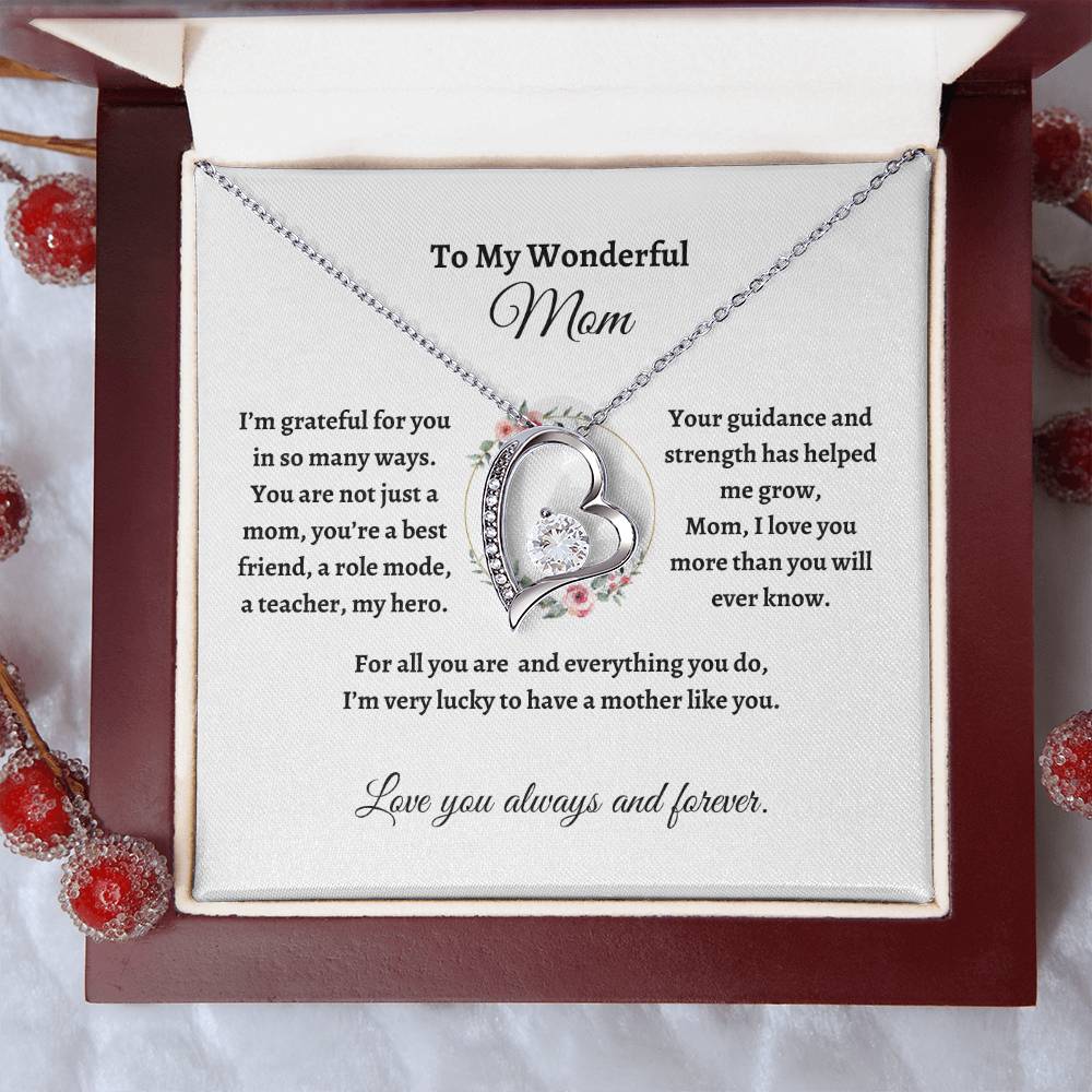 To My wonderful Mom/ Forever Love Necklace