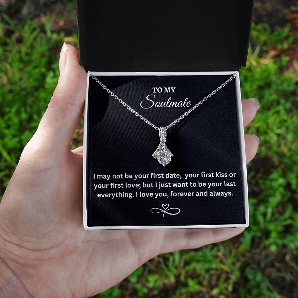 To my Soulmate / Alluring Beauty Necklace