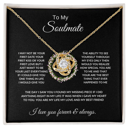 To My Soulmate/ Love knot necklace