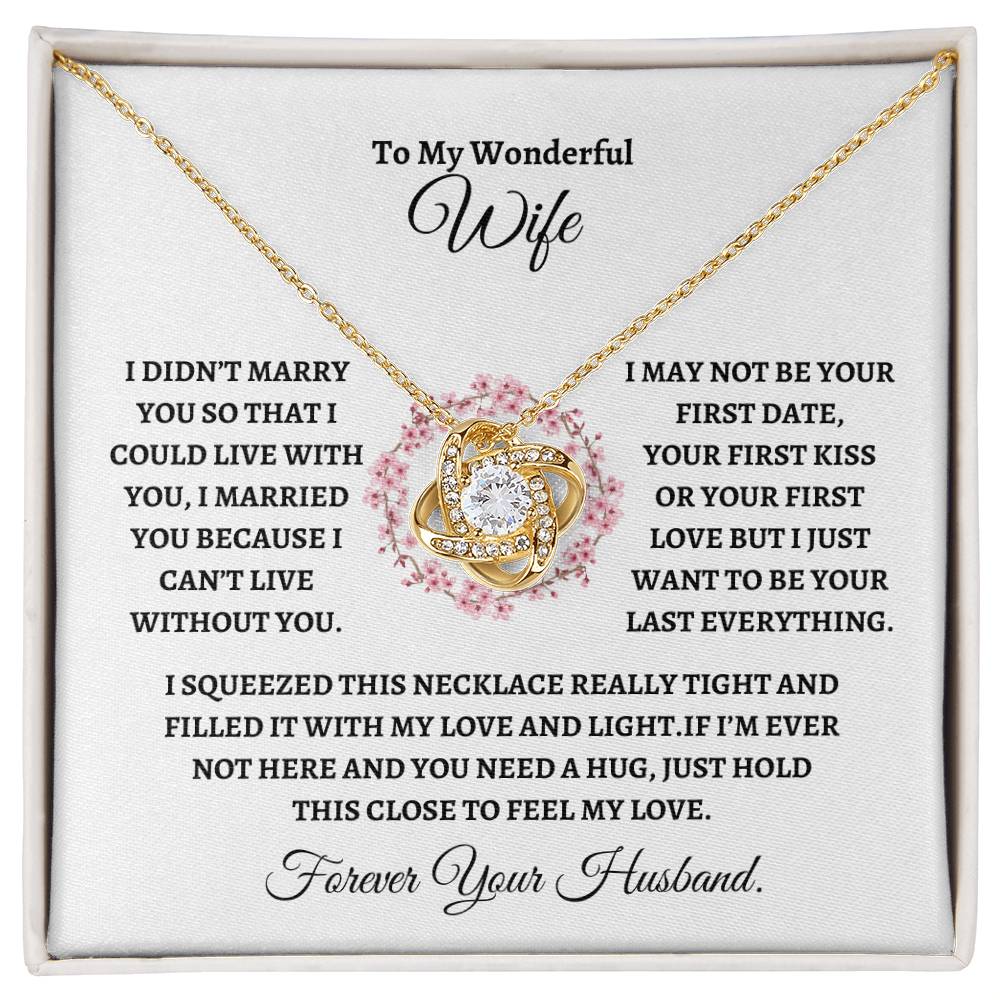 To My Wonderful Wife / Love Knot Necklace