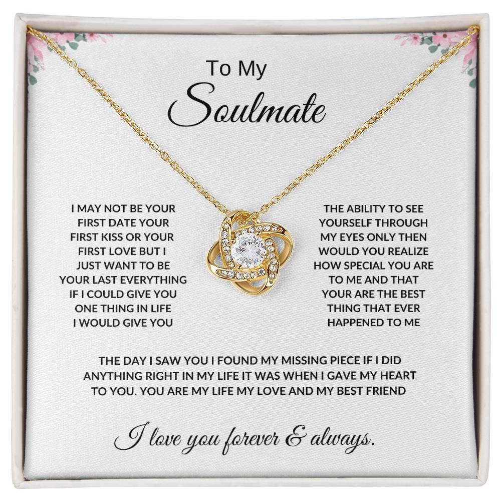 To My Soulmate /  Love knot necklace