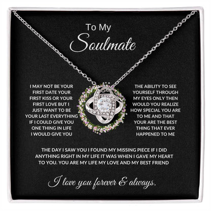 To My Soulmate/ Love knot necklace