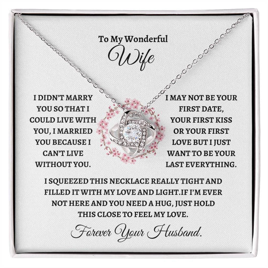 To My Wonderful Wife / Love Knot Necklace