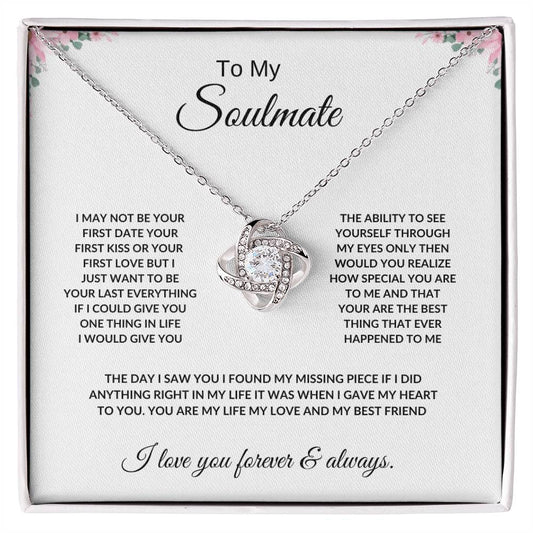 To My Soulmate /  Love knot necklace