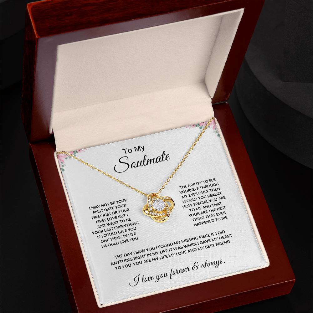 To My Soulmate /  Love knot necklace