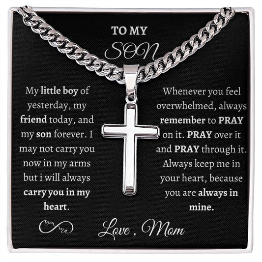 To My Son /Love You Forever /Cuban Chain with Artisan Cross Necklace