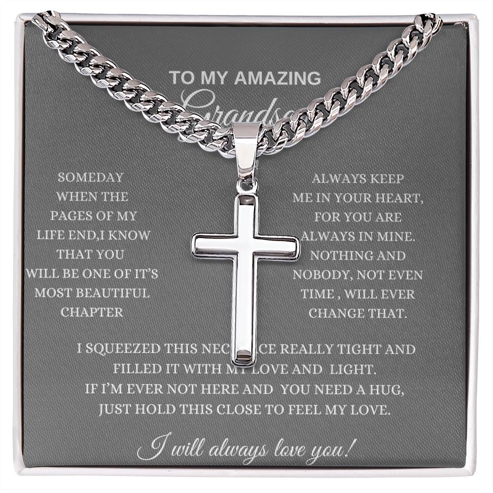 To My Grandson, Cuban Chain with Artisan Cross Necklace