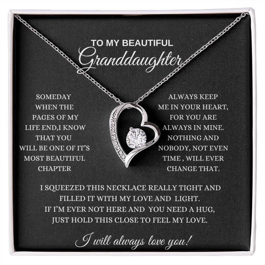 To My Beautiful Granddaughter / I Will Always Love You / Forever Love Necklace