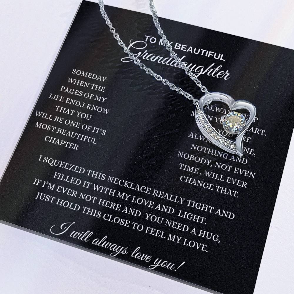 To My Beautiful Granddaughter / I Will Always Love You / Forever Love Necklace