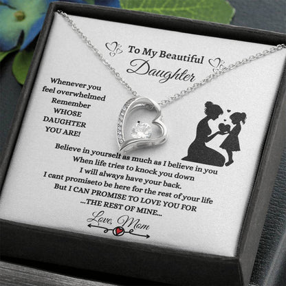 To My Beautiful Daughter/I Believe in You/Forever Love Necklace