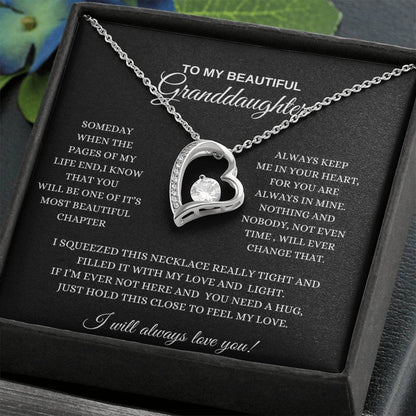 To My Beautiful Granddaughter / I Will Always Love You / Forever Love Necklace