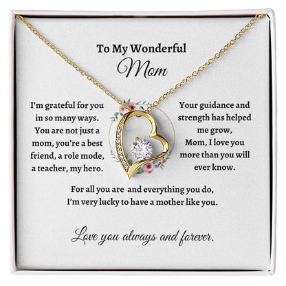 To My wonderful Mom/ Forever Love Necklace