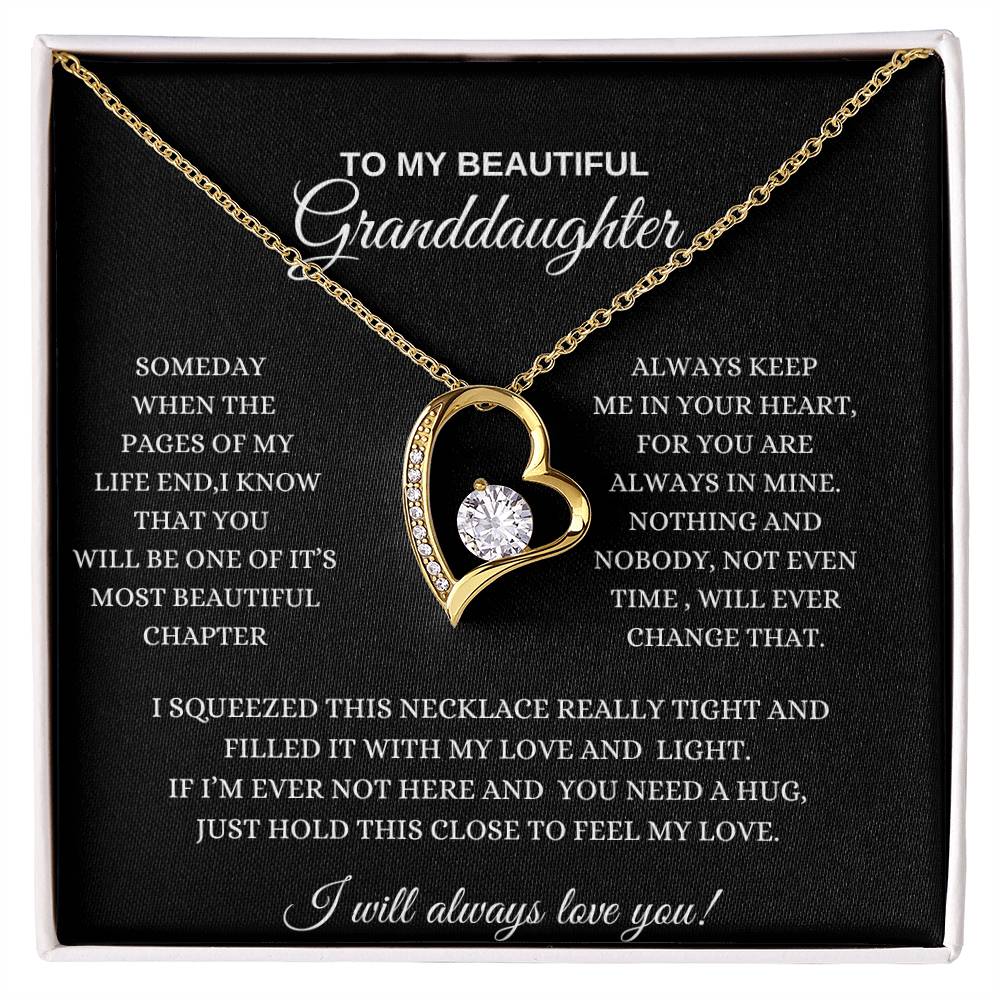 To My Beautiful Granddaughter / I Will Always Love You / Forever Love Necklace