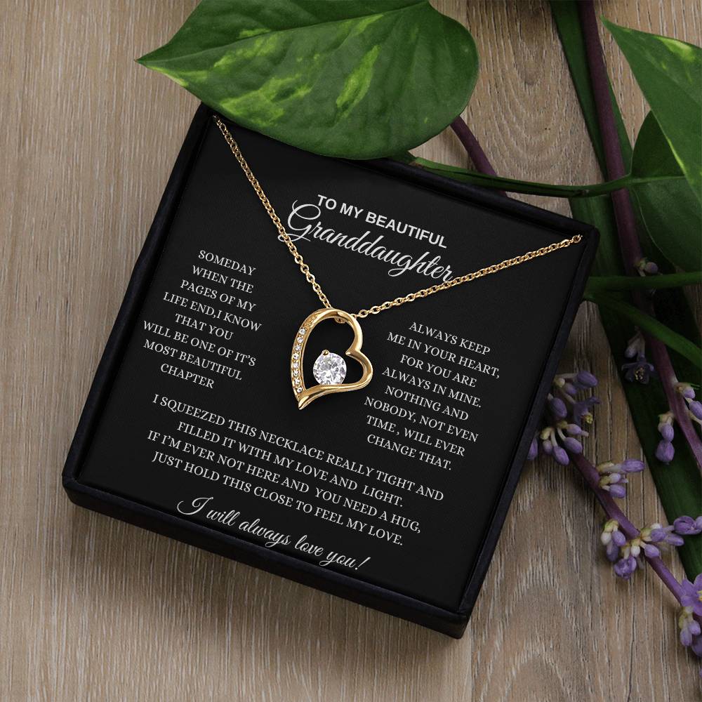 To My Beautiful Granddaughter / I Will Always Love You / Forever Love Necklace